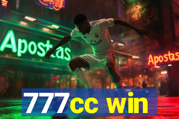 777cc win